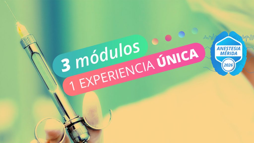 Anestesia Mérida 2027: ¡Reserva la fecha!